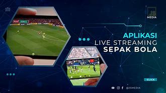 Situasi Jakarta Hari Ini Live Streaming Bola